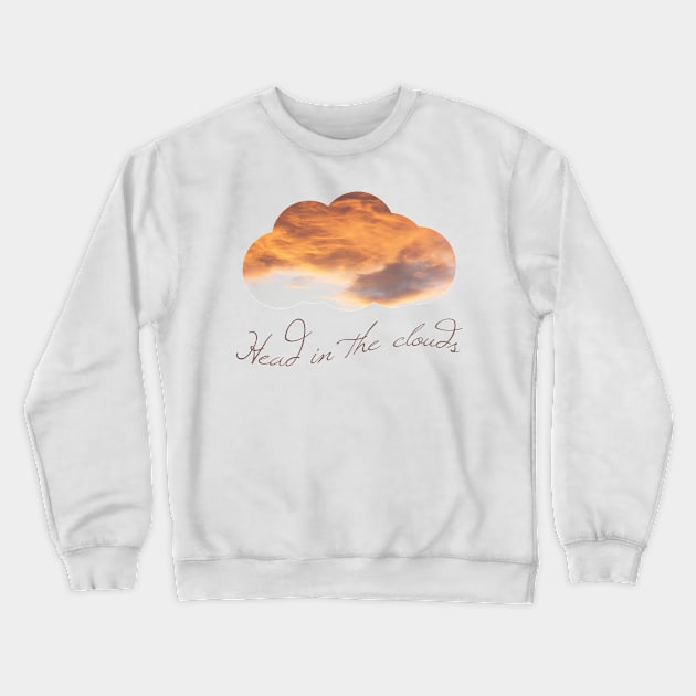Head in the Clouds Crewneck Sweatshirt by Design5_by_Lyndsey